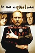 He Was a Quiet Man (2007) - Posters — The Movie Database (TMDB)