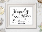 Printable Happily Ever After Starts Here Sign INSTANT DOWNLOAD
