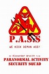 Paranormal Activity Security Squad - 15 de Fevereiro de 2016 | Filmow