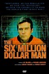 The Six Million Dollar Man - vpro cinema - VPRO