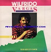 FEV MUSICAL: 1988 - Wilfrido Vargas - Mas Que Un Loco (Sonotone)