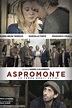 Aspromonte: Land of the Forgotten (2019) by Mimmo Calopresti