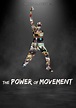 The Power of Movement - película: Ver online en español