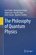 (PDF) The Philosophy of Quantum Physics