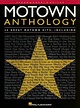 Motown Anthology: 68 Great Motown Hits: (Sheet Music) by Hal Leonard ...