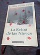 La Reina de las Nieves, Carmen Martín Gaite.