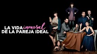 La Vida Inmoral de la Pareja Ideal | Apple TV