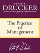 The Practice of Management by Peter F. Drucker · OverDrive: eBooks ...