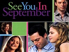 See You in September Pictures - Rotten Tomatoes