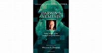 Darwin's Nemesis: Phillip Johnson and the Intelligent Design Movement ...