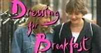 Dressing for Breakfast – fernsehserien.de