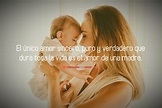 20 frases de amor para mamá que te abrirán el corazón