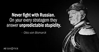 TOP 25 QUOTES BY OTTO VON BISMARCK (of 114) | A-Z Quotes