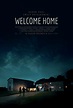 Welcome Home (2018) Film Review | Nevermore Horror
