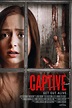 Captive (2020) - Posters — The Movie Database (TMDb)