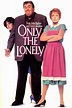 Only the Lonely (1991) - Posters — The Movie Database (TMDB)