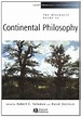 The Blackwell Guide to Continental Philosophy (Blackwell Philosophy ...