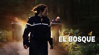 EL BOSQUE (THRILLER) - La nueva serie de Netflix - YouTube