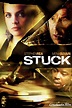 Stuck (2007) - Posters — The Movie Database (TMDB)