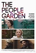 The People Garden - film 2016 - AlloCiné