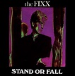 The Post Punk Progressive Pop Party: The Fixx - Stand Or Fall