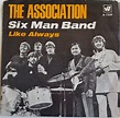 The Association – Six Man Band (1968, Vinyl) - Discogs