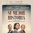 Su mejor historia - Película 2016 - SensaCine.com