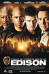 Edison (2005) - IMDb