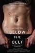 Below the Belt (2023) - Movie | Moviefone