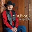 Moe Bandy - Lucky Me Lyrics and Tracklist | Genius