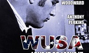 Review: Stuart Rosenberg’s WUSA on Gets Olive Films DVD Edition - Slant ...