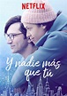 Ver Y nadie más que tú (2018) Online Latino HD - Pelisplus