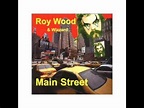 Roy Wood & Wizzard – Main Street (2000, CD) - Discogs