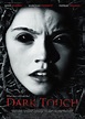 Dark Touch Movie Poster - #143312