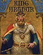 REY ARTURO » El rey de la justicia en la Mitología Celta