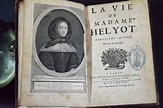 La vie de madame Helyot Troisième édition, Revue et corrigée by CRASSET ...
