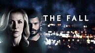 The Fall | Staffeln und Episodenguide | Alle Infos | NETZWELT