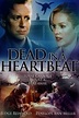 Dead in a Heartbeat (2002) - AZ Movies