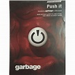 Push it Recorded by Garbage on Almo Sounds - Guitar / Tab / Vocal ...