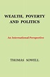 Wealth, poverty and politics : an international perspective - Libraries ...