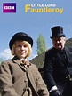 Little Lord Fauntleroy (TV Mini Series 1995) - IMDb