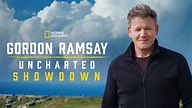 Watch Gordon Ramsay: Uncharted Showdown | Disney+