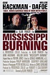 Mississippi Burning - Le radici dell'odio (1988) scheda film - Stardust