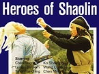 Heroes of Shaolin Pictures - Rotten Tomatoes