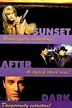 ‎Sunset After Dark (1996) directed by Mark J. Gordon • Reviews, film ...