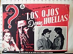 "OJOS DEJAN HUELLAS, LOS" MOVIE POSTER - "LOS OJOS DEJAN HUELLAS" MOVIE ...