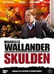 Wallander - Skulden (2009) | MovieZine