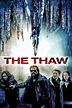 The Thaw (2009) - Posters — The Movie Database (TMDB)