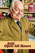 Still Open All Hours - Rotten Tomatoes