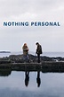 Nothing Personal (2009) | The Poster Database (TPDb)